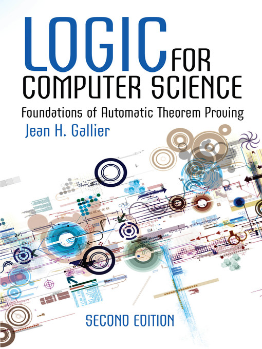 Title details for Logic for Computer Science by Jean H. Gallier - Available